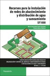 RECURSOS PARA LA INSTALACI�N DE REDES DE ABASTECIMIENTO Y DISTRIBUCI�N DE AGUA Y