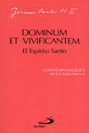 DOMINUM ET VIVIFICANTEM. EL ESP�RITU SANTO.