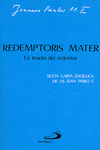REDEMPTORIS MATER. LA MADRE DEL REDENTOR