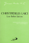 CHRISTIFIDELES LAICI: LOS FIELES LAICOS: EXHORTACIN APOSTLICA DE JUAN PABLO II