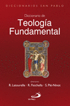 DICCIONARIO DE TEOLOG�A FUNDAMENTAL