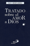 TRATADO SOBRE EL AMOR A DIOS