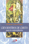 CIEN ROSTROS DE CRISTO