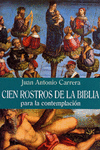 CIEN ROSTROS DE LA BIBLIA