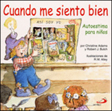 CUANDO ME SIENTO BIEN. AUTOESTIMA PARA NI�OS