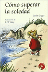 COMO SUPERAR LA SOLEDAD