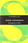 AMOR EXTRAMUROS