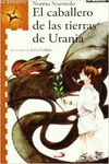 EL CABALLERO DE LAS TIERRAS DE URANIA