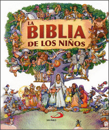 LA BIBLIA DE LOS NI�OS