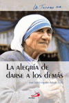 LA ALEGR�A DE DARSE A LOS DEM�S