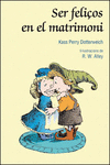 SER FELI�OS EN EL MATRIMONI
