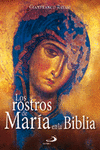 LOS ROSTROS DE MAR�A EN LA BIBLIA