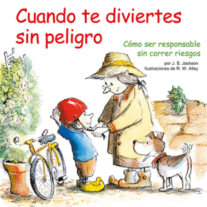 CUANDO TE DIVIERTES SIN PELIGRO