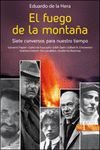 EL FUEGO DE LA MONTA�A