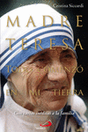 MADRE TERESA. TODO COMENZ EN MI TIERRA
