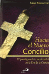 HACIA EL NUEVO CONCILIO
