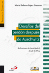 DESAF�OS DEL PERD�N DESPU�S DE AUSCHWITZ