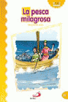 LA PESCA MILAGROSA