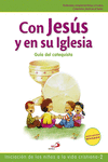 CON JES�S EN SU IGLESIA - GU�A DEL CATEQUISTA