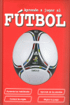 APRENDE A JUGAR AL F�TBOL