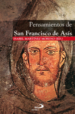 PENSAMIENTOS DE SAN FRANCISCO DE AS�S