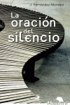 LA ORACIN DEL SILENCIO