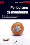 PERIODISMO DE MANDARINA