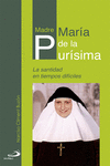 MADRE MAR�A DE LA PUR�SIMA