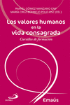 LOS VALORES HUMANOS EN LA VIDA CONSAGRADA
