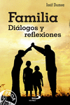 FAMILIA. DI�LOGOS Y REFLEXIONES