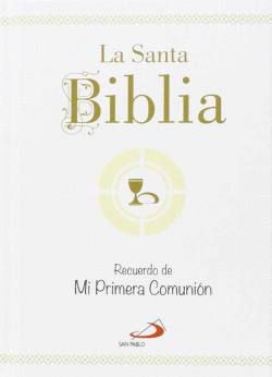 LA SANTA BIBLIA- RECUERDO DE MI PRIMERA COMUNI�N