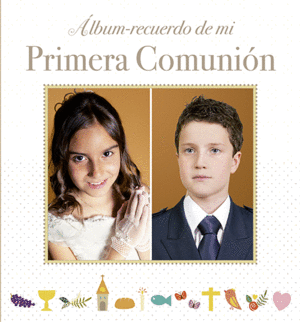�LBUM RECUERDO DE MI PRIMERA COMUNI�N