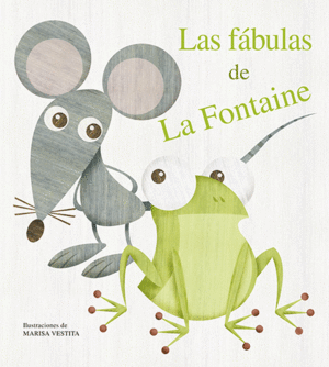 LAS F�BULAS DE LA FONTAINE