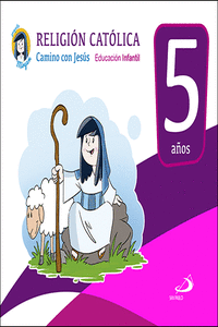 RELIGI�N CAT�LICA - EDUCACI�N INFANTIL 5 A�OS