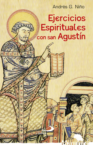 EJERCICIOS ESPIRITUALES CON SAN AGUSTN