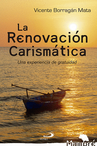 LA RENOVACI�N CARISM�TICA