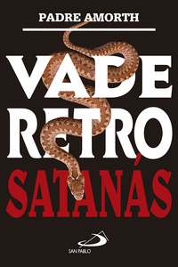 VADE RETRO SATAN�S