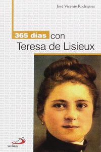 365 DAS CON TERESA DE LISIEUX