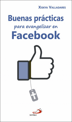 BUENAS PR�CTICAS PARA EVANGELIZAR EN FACEBOOK
