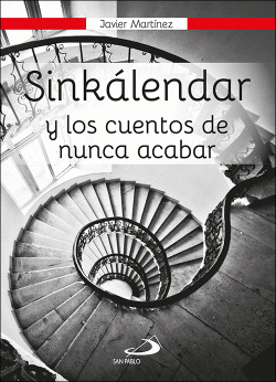 SINKALENDAR Y LOS CUENTOS DE NUNCA ACABAR