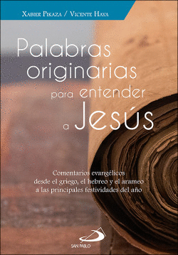 PALABRAS ORIGINALES PARA ENTENDER A JES�S