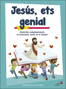 JESS, ETS GENIAL (LLIBRE D'ACTIVITATS) INICIACI A LA VIDA CRISTIANA 1