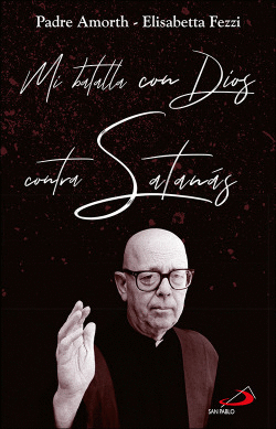 MI BATALLA CON DIOS CONTRA SATAN�S