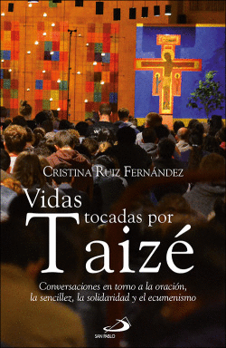 VIDAS TOCADAS POR TAIZ�