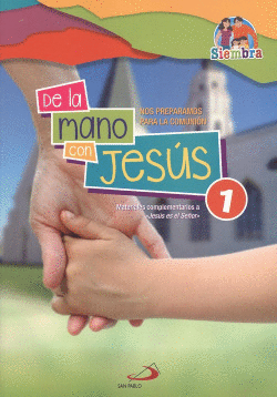 DE LA MANO CON JES�S 1