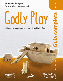 GUA COMPLETA DE GODLY PLAY - VOL. 2