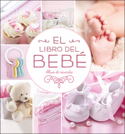 EL LIBRO DEL BEB� (ROSA NUEVO)