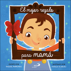 EL MEJOR REGALO PARA MAM�