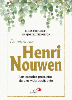 DE RETIRO CON HENRY NOUWEN