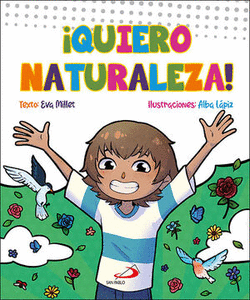 �QUIERO NATURALEZA!